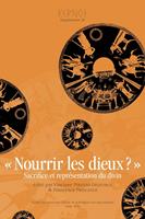   Nourrir les dieux ?