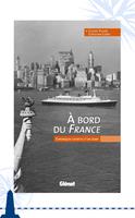   À bord du France