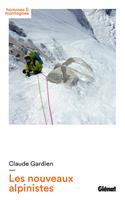   Les nouveaux alpinistes