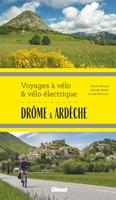   Dr&ocirc;me Ard&egrave;che Voyages &agrave; v&eacute;lo et v&eacute;lo &eacute;lectrique
