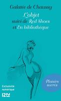 L'objet suivi de Red shoes et En bibliothèque