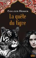 La malédiction du tigre - La quête du tigre