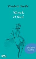   Musek et moi