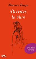   Derrière la vitre