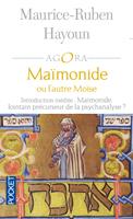 Maïmonide ou l'autre Moïse