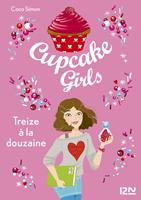   Cupcake Girls - tome 6 Treize à la douzaine