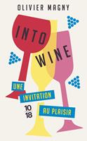   Into Wine