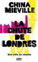   La chute de Londres