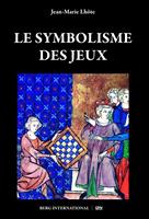   Le symbolisme des jeux