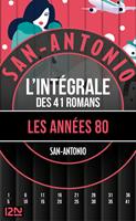   San-Antonio Les années 80 - l'intégrale