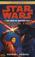 Star Wars - numéro 114 Les nuits de Coruscant - tome 3 Modèles de force