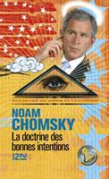   La doctrine des bonnes intentions