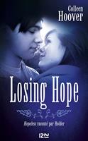   Losing Hope