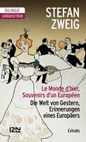 Le Monde d'hier, Souvenirs d'un Européen / Die Welt Gestern, Erinnerungen eines europäers (extraits)