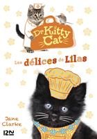 Dr Kitty Cat - tome 3 Les délices de Lilas