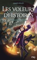 Les Voleurs d'histoires - tome 5 Entre deux mondes