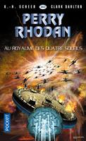 Perry Rhodan n363 : Au royaume des Quatre-Soleils
