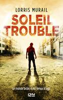  Soleil trouble