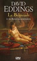 La Belgariade - tome 2 La Reine des sortilèges