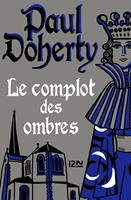   Le complot des ombres