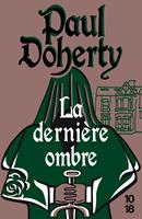   La dernière ombre
