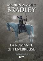 La Romance de Ténébreuse - Intégrale 3