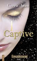   Captive