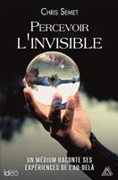   Percevoir l'invisible