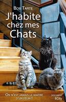   J'habite chez mes chats