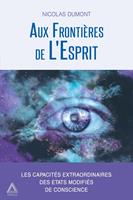   Aux Frontières de L'Esprit