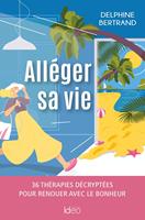   All&eacute;ger sa vie