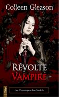   R&eacute;volte vampire