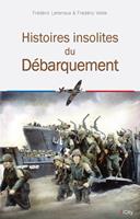   Histoires insolites du Débarquement