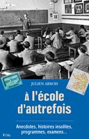  À l'école d'autrefois