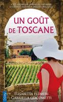   Un goût de Toscane