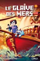   Le glaive des mers T1