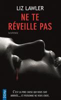   Ne te r&eacute;veille pas