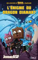   L'énigme du dragon diamant