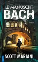   Le manuscrit Bach