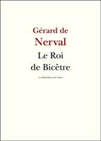  Le Roi de Bicêtre