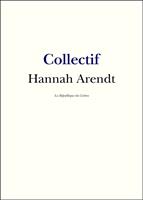   Hannah Arendt