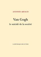   Van Gogh le suicidé de la société