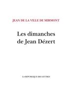 Les dimanches de Jean Dézert