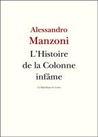   L'Histoire de la colonne infâme