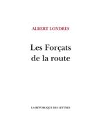   Les Forçats de la route