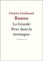   La Grande Peur dans la montagne