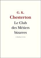 Le Club des Métiers bizarres