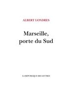   Marseille, porte du Sud