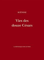   Vies des Douze Césars