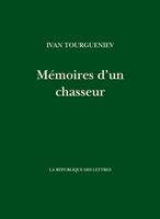  Mémoires d'un chasseur